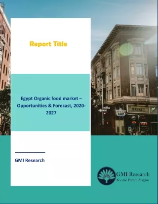 Egypt Organic food market – Opportunities & Forecast, 2020-2027