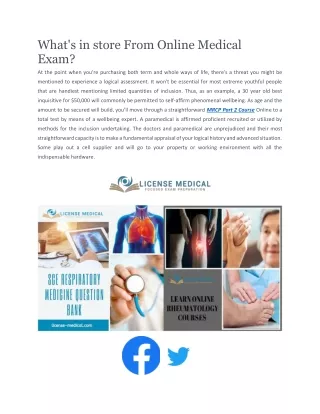 what s in store from online medical exam