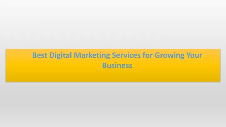 best digital marketing services for growing your