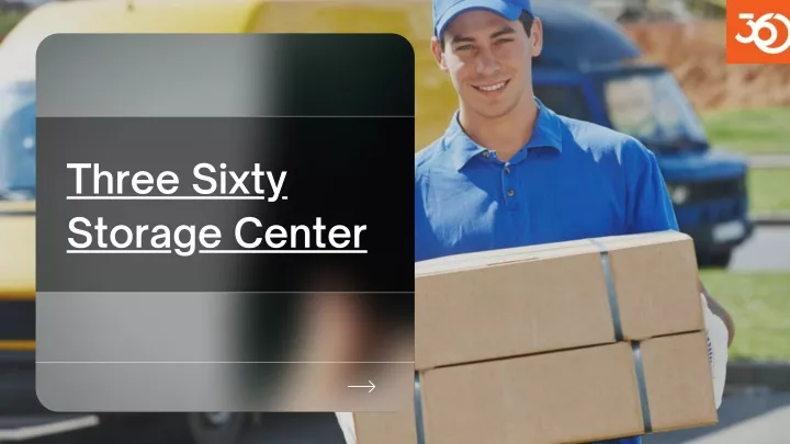 three sixty storage center