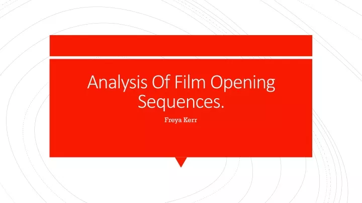 analysis of film opening sequences