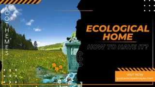 Presentation - Ecological Home | Gustavo Copelmayer