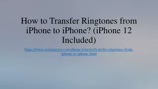 How to Transfer Ringtones from iPhone to iPhone? (iPhone 12 Included)
