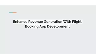 enhance revenue generation with flight booking app development