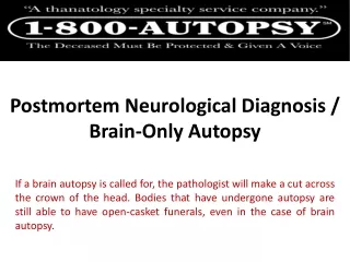 Postmortem Neurological Diagnosis / Brain-Only Autopsy