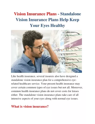 Vision Insurance Plans - Standalone Vision Insurance Plans Help Keep Your Eyes Healthy