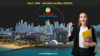 Gulf Jobs  |  Kalinga Global Services | Kalinga Job | Gulf Country