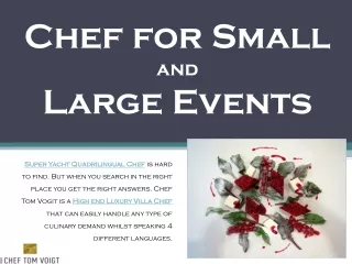 Chef for small and large events - Chef Tom Voigt