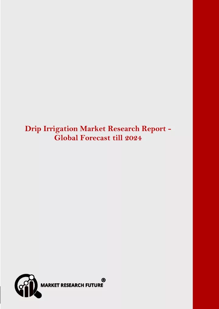 drip irrigation market is projected to register