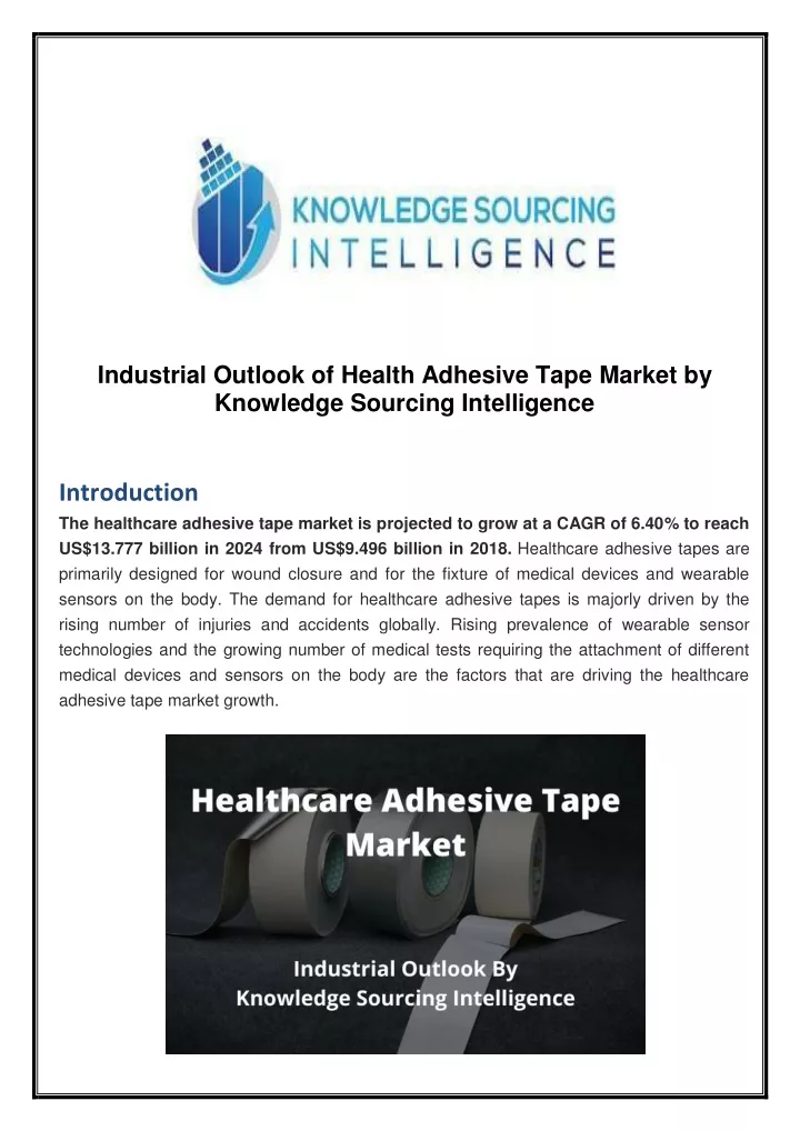 industrial outlook of health adhesive tape market