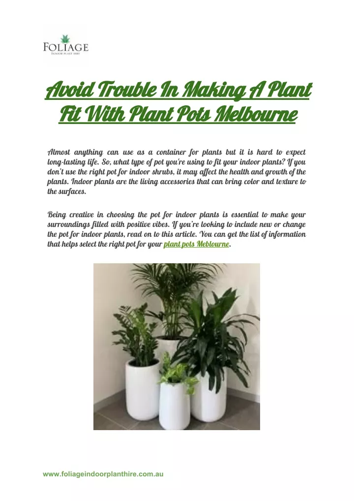 avoid trouble in making a plant fit with plant