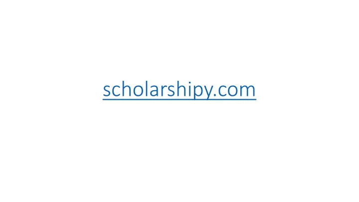 scholarshipy com