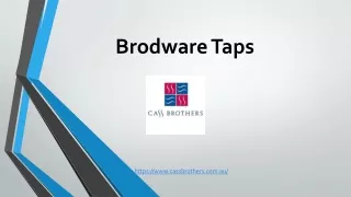 Brodware Taps