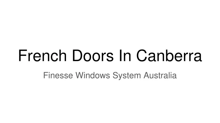 french doors in canberra