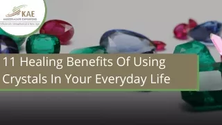 11 healing benefits of using crystals in your