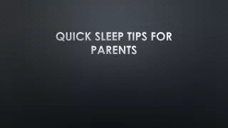quick sleep tips for parents