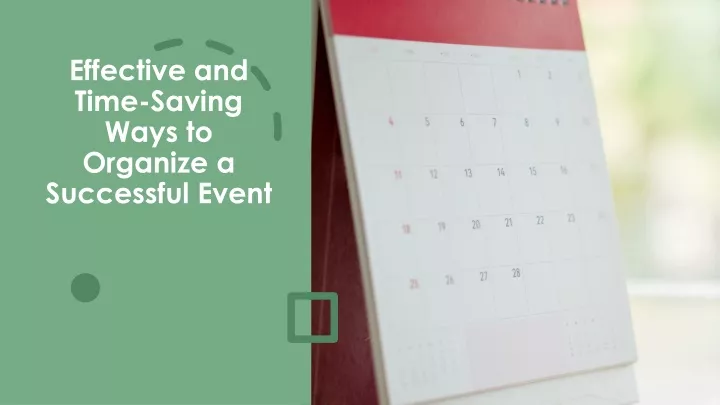 effective and time saving ways to organize a successful event