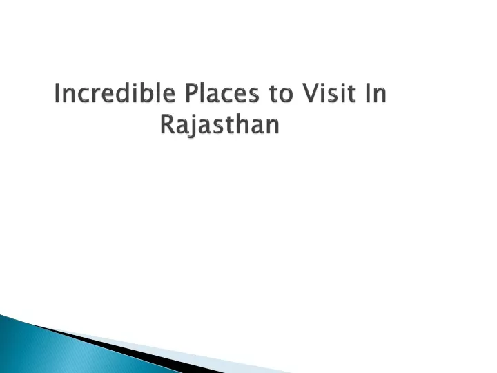 incredible places to visit in rajasthan