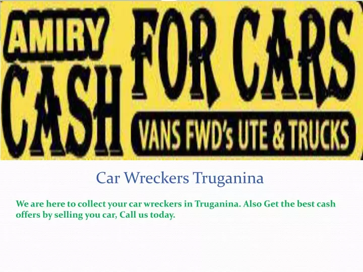 car wreckers truganina