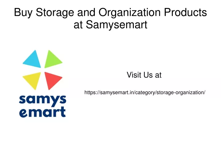 visit us at https samysemart in category storage organization