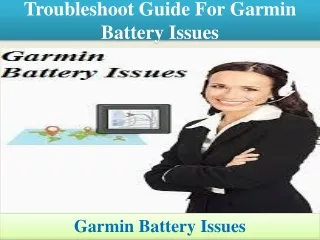 troubleshoot guide for garmin battery issues