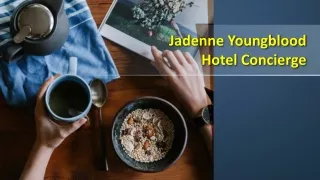 Jadenne Youngblood _ Hotel Concierge