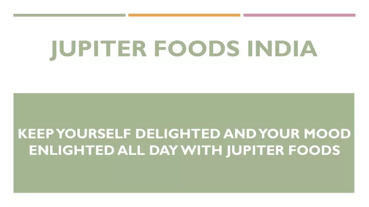 jupiter foods india