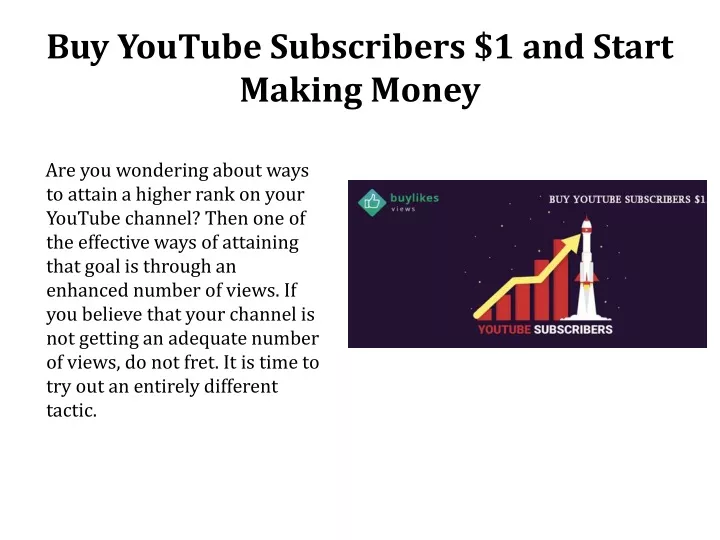 buy youtube subscribers 1 and start making money
