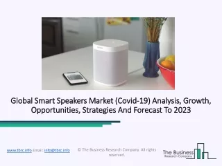Smart Speakers Market Future Demand Analysis And Precise Outlook To 2023