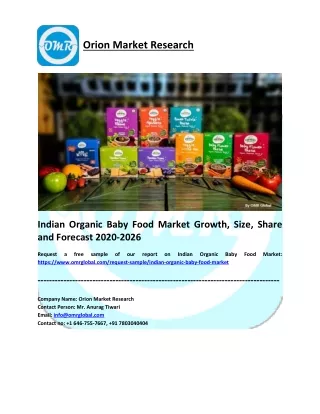 Indian Organic Baby Food Market Growth, Size, Share and Forecast 2020-2026