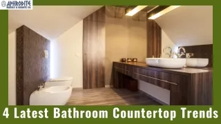 4 Latest Bathroom Countertop Trends