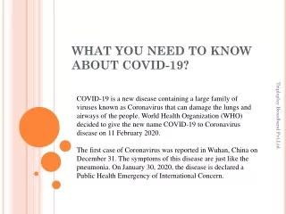 WHAT YOU NEED TO KNOW ABOUT COVID-19?