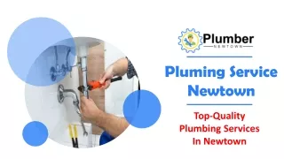 Top-quality Plumbing Services In Newtown