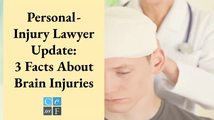 personal injury lawyer update 3 facts about brain