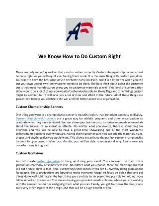 we know how to do custom right
