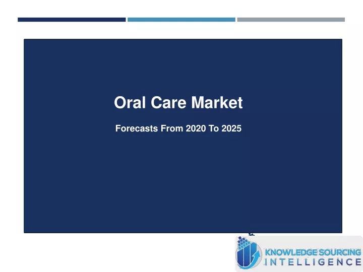 oral care market forecasts from 2020 to 2025