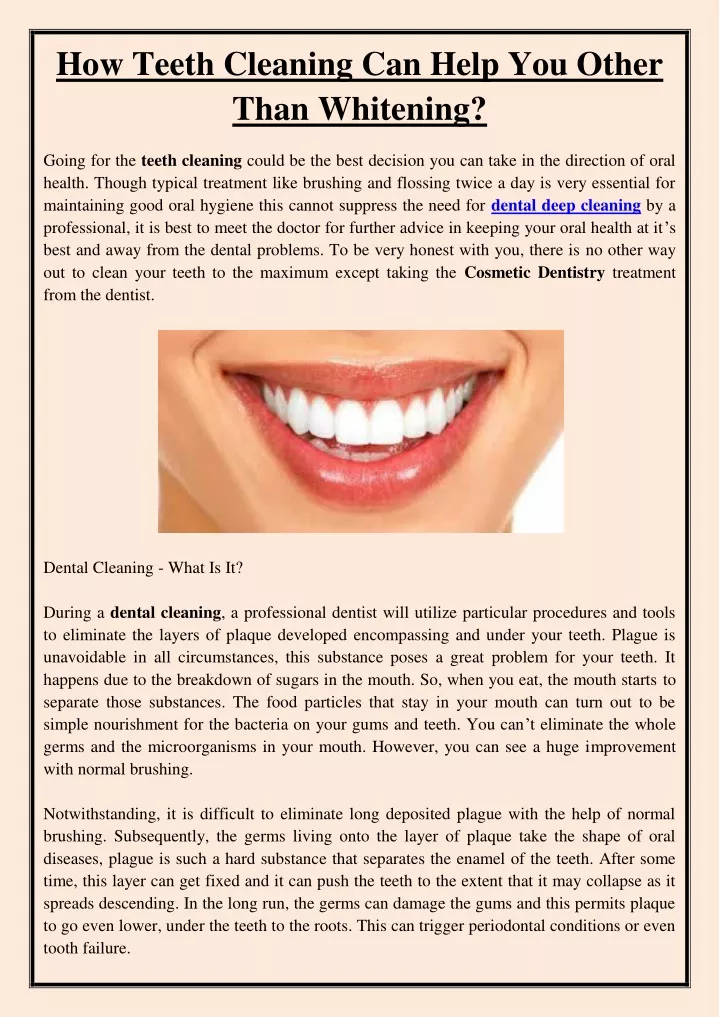 how teeth cleaning can help you other than