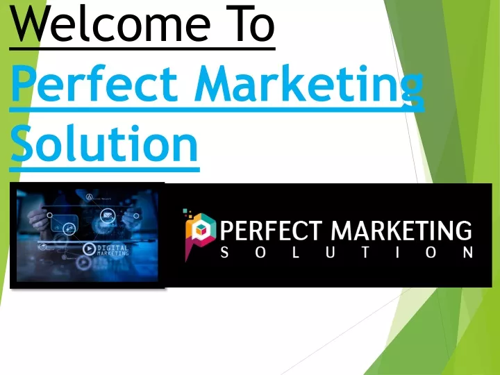 welcome to perfect marketing solution