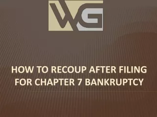 How to Recoup After Filing for Chapter 7 Bankruptcy