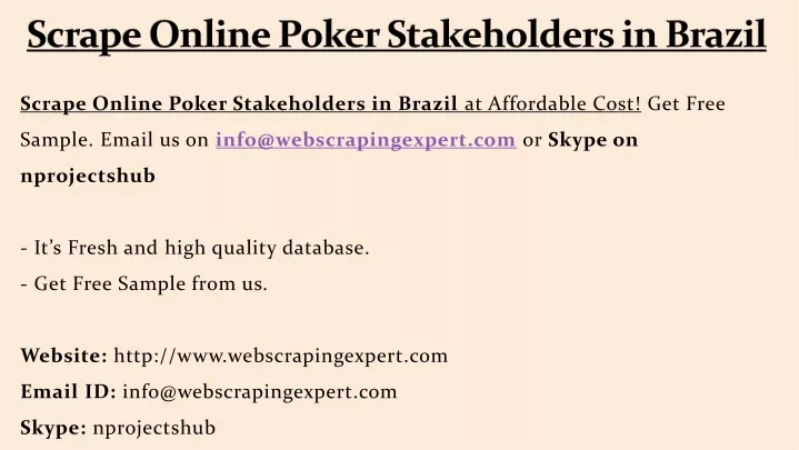 scrape online poker stakeholders in brazil