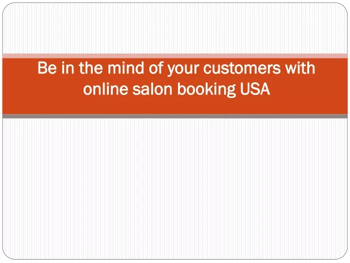 be in the mind of your customers with online salon booking usa