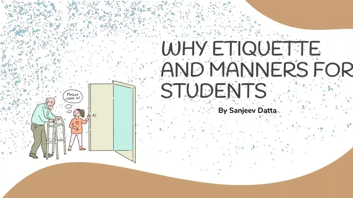why etiquette and manners for students