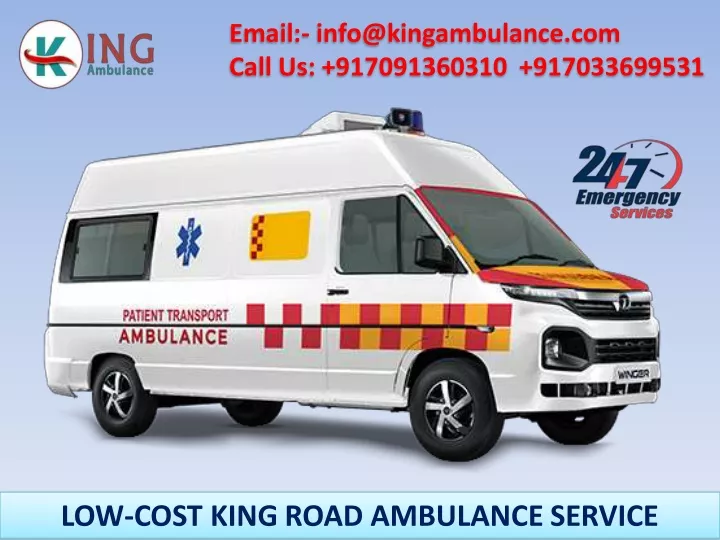 email info@kingambulance com call us 917091360310