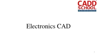 Electronics CAD |Electronics Product designing Course in Chennai