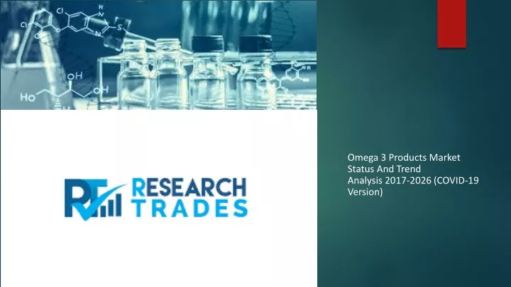 omega 3 products market status and trend analysis 2017 2026 covid 19 version