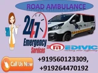 Book Road Ambulance Service in Patna and Muzaffarpur by Medivic Ambulance