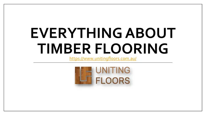 everything about timber flooring