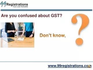 99Registrations - GST Registration