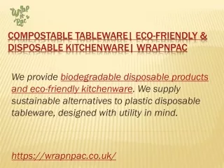 Compostable Tableware| Eco-friendly & Disposable Kitchenware| Wrapnpac