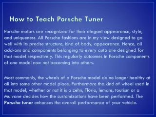 how to teach porsche tuner